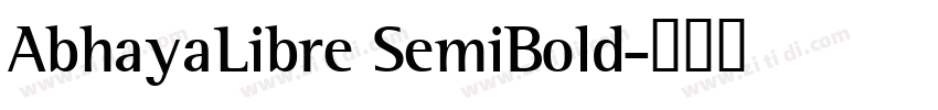 AbhayaLibre SemiBold字体转换